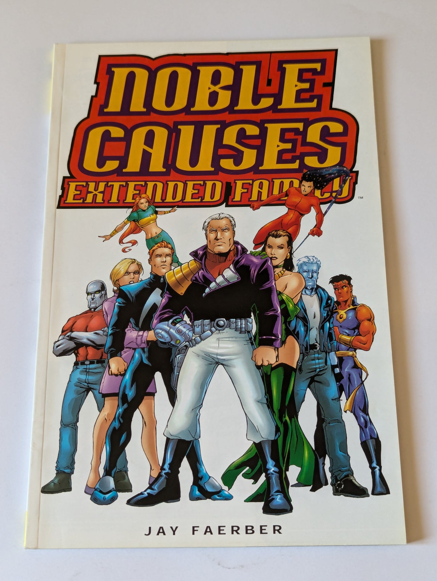 Noble Causes: Extended Family