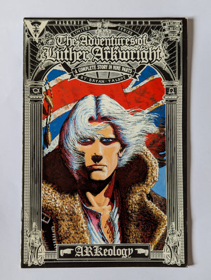 The Adventures of Luther Arkwright - #1-9 + Arkeology Complete Set